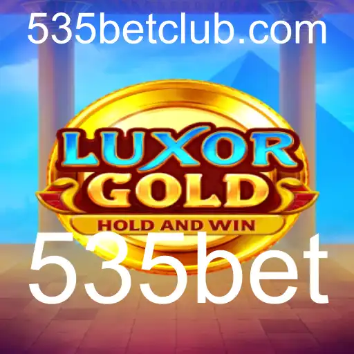 LuxorGold: Descubra a Nova Sensação dos Jogos com 535bet